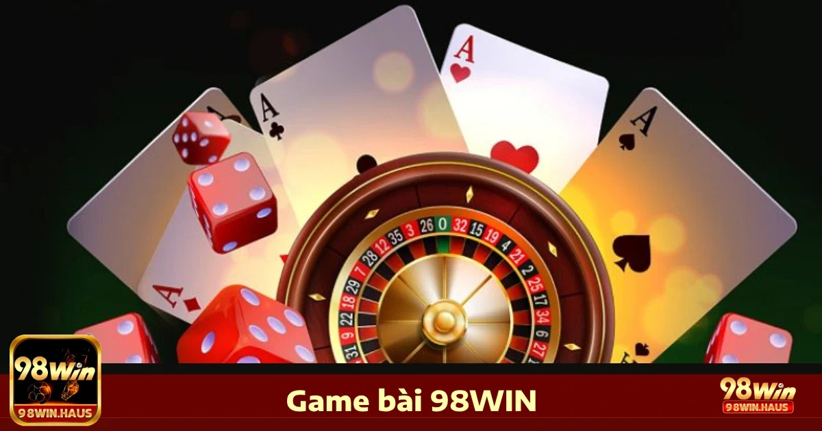 98Win 30 Kho game bài trực tuyến đa dạng tại 98Win